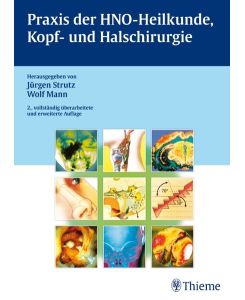 Praxis der HNO-Heilkunde, Kopf- und Halschirurgie [Hardcover] Strutz, Jürgen and Mann, Wolf Jürgen