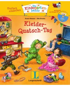 Kleider-Quatsch-Tag - Englisch entdecken - Die Kindergartenbande - OHNE CD!