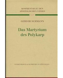Das Martyrium des Polykarp
