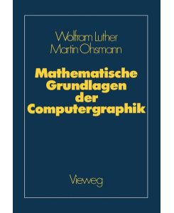 Mathematische Grundlagen der Computergraphik