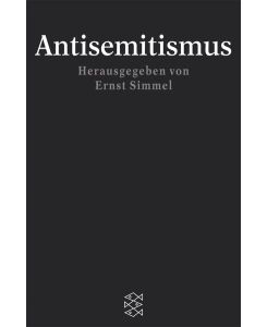Antisemitismus (Fischer Geschichte) Simmel, Ernst; Dahmer-Kloss, Elisabeth and Dahmer, Helmut