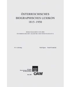 Österreichisches Biographisches Lexikon 1815-1950- Lieferung 61 : Stich, Ignaz - Stratil, Frantisek.