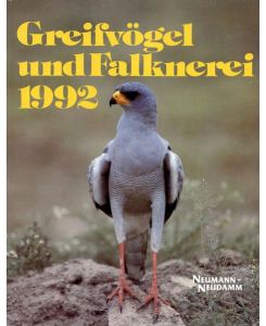Greifvögel und Falknerei. Jahrbuch des Deutschen Falkenordens: 1992 von Deutscher Falkenorden (Herausgeber)