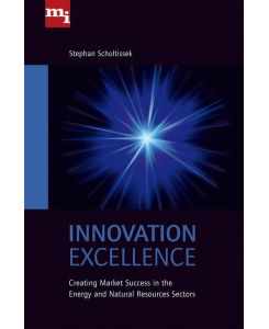 Innovation Excellence: Creating Market Success in the Ener
