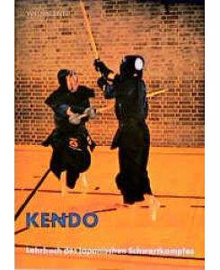 Kendo : Lehrbuch des japanischen Schwertkampfes.   - von Kotaro Oshima und Kozo Ando. Übers. von Ichiko Mandt unter Mitarb. von Yasumasa Kaneda ...