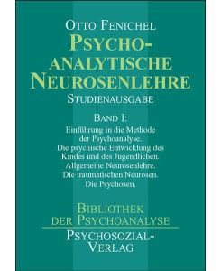 Psychoanalytische Neurosenlehre 1 - 3: Studienausgabe von Otto Fenichel (Autor)