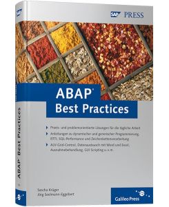 ABAP Best Practices: Lösungen für die täglichen Aufgaben der ABAP-Programmierung (SAP PRESS) Krüger, Sascha and Seelmann-Eggebert, Jörg