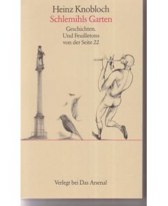 Schlemihls Garten. Geschichten u. Feuilletons von d. S. 22.