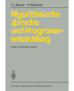Algorithmische Sprache und Programmentwicklung