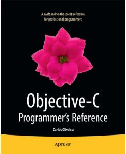 Objective-C Programmer's Reference