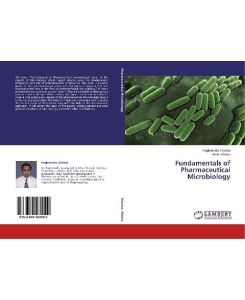Fundamentals of Pharmaceutical Microbiology