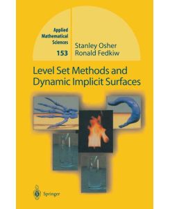 Level Set Methods and Dynamic Implicit Surfaces