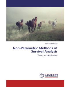 Non-Parametric Methods of Survival Analysis - Theory and Application