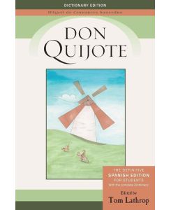 Don Quijote - Spanish Edition and Don Quijote Dictionary for Students