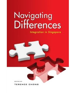 Navigating Differences - Integration in Singapore