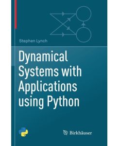 Dynamical Systems with Applications using Python