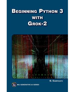 Beginning Python 3 with Grok 2