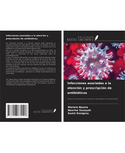 Infecciones asociadas a la atención y prescripción de antibióticos - Estudio transversal en un entorno hospitalario multidisciplinar