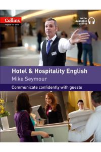 Collins Business English. Hotel and Hospitality English: A1-A2 (Collins English for Work)