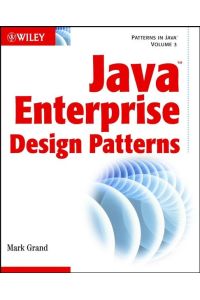 Patterns in Java / Patterns in Java : Volume 3: Java Enterprise Design Patterns