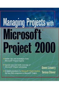 Managing Projects with Microsoft Project 2000