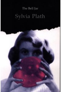 The Bell Jar: Sylvia Plath
