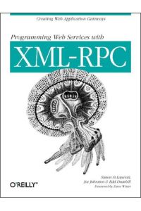 Programming Web Services with XML-RPC.   - Creating web application gateways