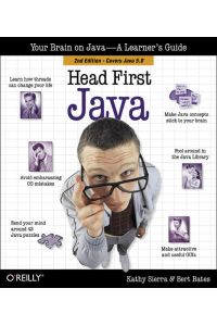 Head First Java: A Brain-friendly Guide.