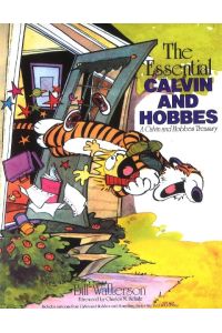 The Essential Calvin and Hobbes : A Calvin and Hobbes Treasury.   - Foreword by Charles M.Schulz.