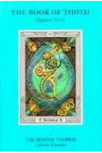 Book of Thoth: Being the Equinox V. III, No. 5: (Egyptian Tarot)