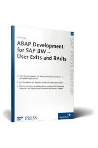 ABAP Development for SAP BW - User Exits and BAdIs: SAP PRESS Essentials 20: User Exits and BAdls (SAP-Hefte: Essentials) von Dirk Herzog