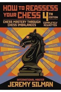HT REASSESS YOUR CHESS 4/E