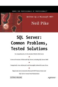 SQL Server  - Common Problems, Tested Solutions