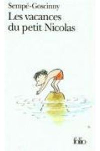 Les Vacances du petit Nicolas (Collection folio, 2664)