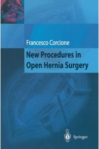 New Procedures in Open Hernia Surgery.