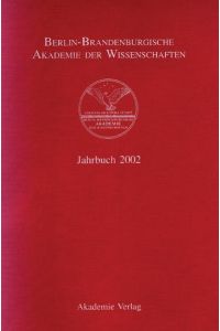 erlin-Brandenburgische Akademie der Wissenschaften Jahrbuch 2002