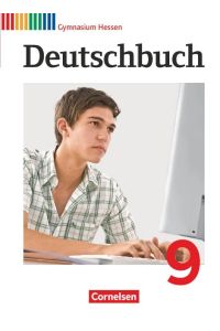 Deutschbuch Gymnasium - Hessen G8/G9 - 9. Schuljahr: Schulbuch