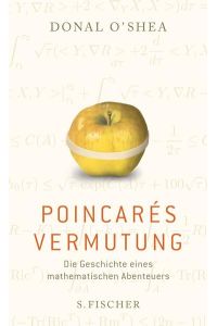 Poincarés Vermutung: Die Geschichte eines mathematischen Abenteuers