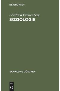 Soziologie: Hauptfragen und Grundbegriffe (Sammlung Göschen, 5002, Band 5002)