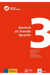 DLL 03: Deutsch als fremde Sprache: Buch mit DVD (DLL - Deutsch Lehren Lernen: Die Fort- und Weiterbildungsreihe des Goethe-Instituts)