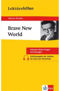 Lektürehilfen Aldous Huxley Brave new world.   - von