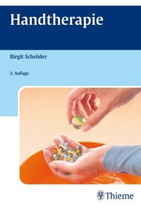 Handtherapie [Hardcover] Schröder, Birgit