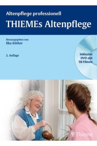 THIEMEs Altenpflege (=Reihe Altenpflege professionell).