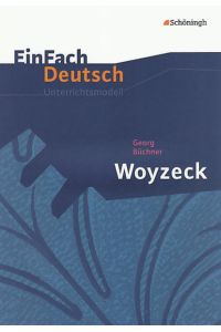 Woyzeck - Unterrichtsmodell.