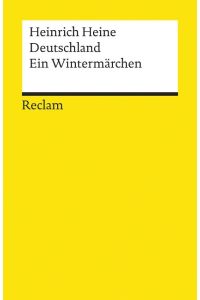 Deutschland. Ein Wintermärchen.   - Herausgegeben von Werner Bellmann.