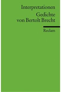 Interpretationen - Gedichte von Bertholt Brecht - bk611