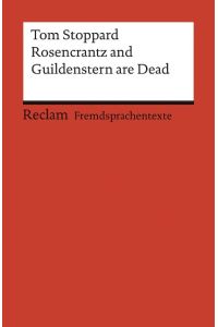 Rosencrantz and Guildenstern are dead.   - Reclams Universal-Bibliothek ; Nr. 9185 : Fremdsprachentexte