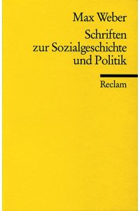 Schriften zur Sozialgeschichte und Politik (Reclams Universal-Bibliothek)