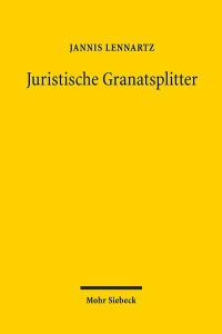 Juristische Granatsplitter. Sprache und Argument bei Carl Schmitt in Weimar.