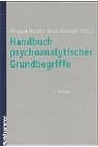 Handbuch psychoanalytischer Grundbegriffe. 2. AUFLAGE.